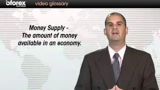 Money Supply - Bforex