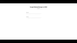 Google Material Design in CSS3 || HTML CSS Animation