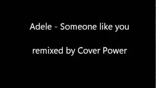 Adele -  Someone like you (Power ballad cover)