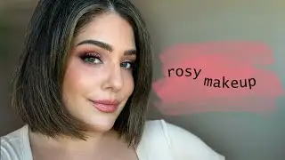 Rosy Tones | Effortless Romantic Makeup