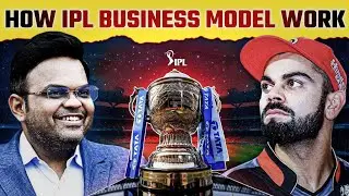 Business Model of IPL | How IPL Teams Make Money | आखिर IPL पैसा कैसे कमाता है