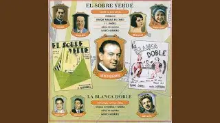 La Blanca Doble: Humorada Cómico Lírica (Moreno Tiene Que Ser)