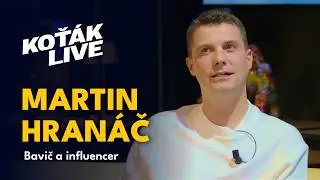 Martin Hranáč: Bavič, showman a influencer | KOŤÁK LIVE