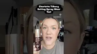 ✨NEW ✨Charlotte Tilbury Matte Setting Spray Wear Test