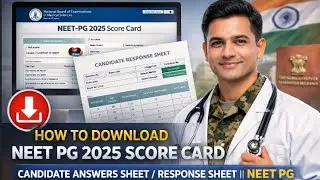 NEET PG 2025 Score Card OUT! How to Download Response Sheet (Official)