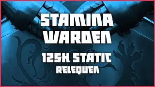 Stamina Warden - 125k Static Rotation (Relequen) - High Isle