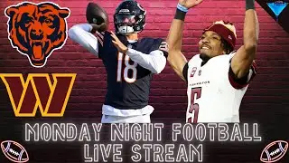 Monday Night Football: Bears vs Commanders | LIVE STREAM