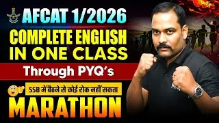 Complete English in One Class | AFCAT 1 2026 English Marathon | PYQs Based Revision #afcat2026
