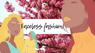 Faceless fashion