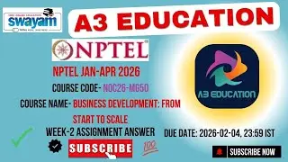 NPTEL Business Development From Start to Scale Week 2 Assignment Answers | noc26-mg50