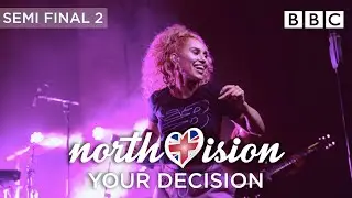 Northvision: Your Decision 34 &bull; Semi-final 2