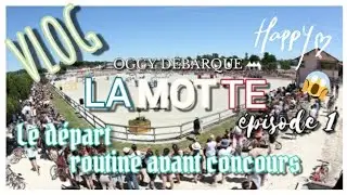 Vlog schleich - Lamotte épisode 1 - routine avant concours