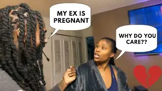 GETTING MAD THAT MY EX IS PREGNANT!! *PRANK ON GIRLFRIEND*