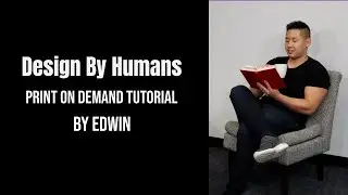 Design By Humans Tutorial | Print on Demand T-Shirt Business | T-Shirt Design Apparel Uploads