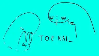 Kyle and Davey - toenail
