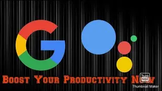 Google Assistant - Tips and Tricks