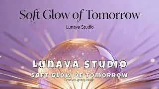 Soft Glow of Tomorrow | Calm Piano & Ambient Music for Stress Relief, Focus & Peaceful Moments