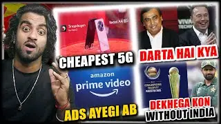 Xiaomi Cheapest 5G Phone, Amazon Prime ads, Elon Musk Trolls Ambani, Champions Trophy Without India