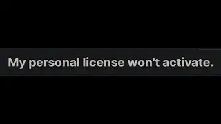 UNİTY HUB My personel license wont't activate.(No valid license ERROR)