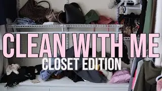 SPRING CLEANING ft. MY CLOSET