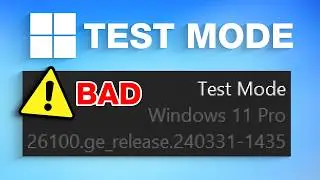 Что такое &laquo;тестовый режим&raquo; Windows? (Это плохо)
