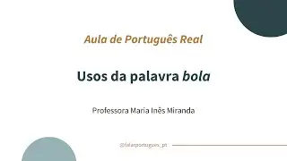 AULA DE PORTUGU&Ecirc;S REAL | USOS DA PALAVRA 