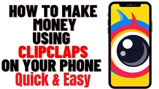 HOW TO MAKE MONEY ONLINE BY WATCHING VIDEOS(CLIPCLaps REVIEW)