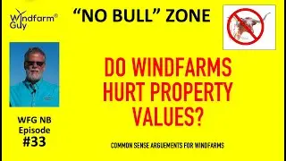 #33 WFG NB - Windfarms and Property Values - 6-21-25