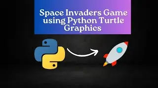 Create Space Invaders Game using Python Turtle module graphics | Full tutorial