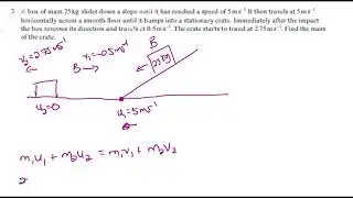 Conservation of Momentum: Exercise 7B