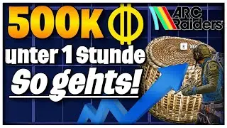 500K ARC Raiders Credits unter 1 Stunde perfekte Loot route SO gehts ARC Raiders Guide