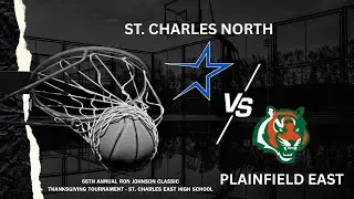 (1) 2025 - St. Charles North vs. Plainfield East - St. Charles East Thanksgiving Tournament