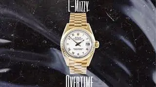 L-Mizzy - Overtime