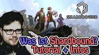 WAS IST SHARDBOUND? TUTORIAL + INFOS | SHARDBOUND - LET'S PLAY #1 | (Deutsch/German)