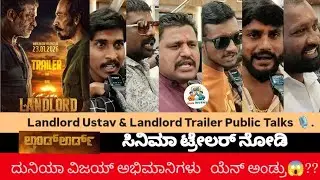 Landlord Movie Trailer public Talks | Landlord Utsav Trailer public Reaction | Duniya Vijay .