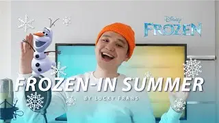 In Summer - Disney's Frozen Cover by Lucky Frans