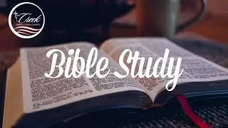 Gray's Creek Virtual Bible Study January 22, 2026