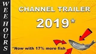 Трейлер канала 2019 (теперь на 17% больше рыбы!)