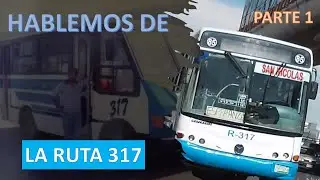 HABLEMOS DE LA RUTA 317