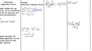 Matematik 1 Genomgång Faktorisera algebraiska uttryck