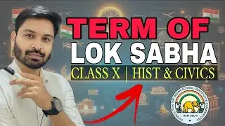 UNION PARLIAMENT | Part-2 | CLASS 10 | ICSE | CIVICS