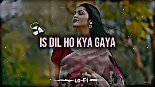 Is Dil Ko Ho Kya Gaya 💔 | Heart Touching Rap Song | Emotional Love Rap