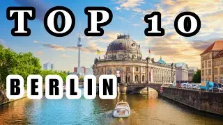 Top 10 Things to Do in Berlin 🇩🇪 | Ultimate Travel Guide