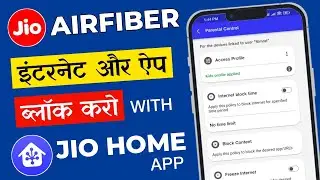 Jio Home My Safe Net | Jio Airfiber Review | How to Use Jio Home App