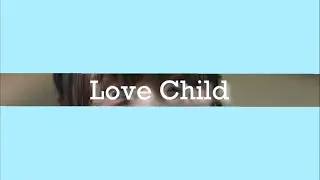 'Love Child' tripleS　[日本語訳・かなるび]