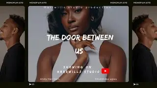 The Door Between Us | A lagos christmas short film | Chidimma uwguu, Andy Harrison 