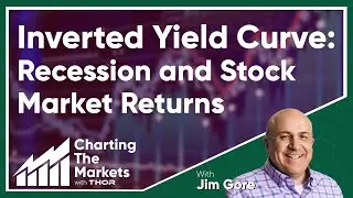 Inverted Yield Curve: Recession and Stock Market Returns