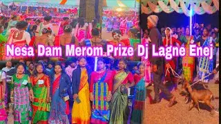 Nesa Dam Merom Prize Dj Lagne Enej/#j majhi vlog