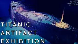 Titanic Artifact Exhibition | Luxor Hotel | Las Vegas, Nevada | 2022