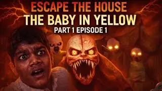 The Baby in Yellow Part 1 – Full Horror Gameplay